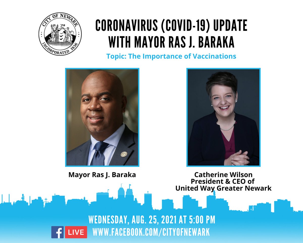 City Of Newark Join Mayor Rasjbaraka Today For A Special Fb Live Covid Update As He Discusses The Importance Of Vaccination With Catherine Wilson President And Ceo Of United Way