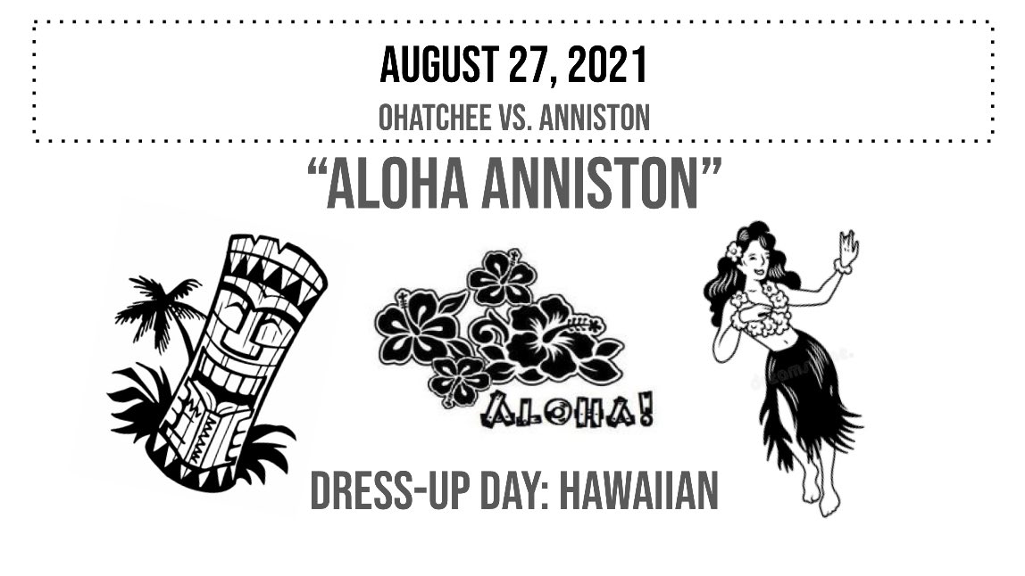 Thursday is 🔴⚪️ day! Friday: “Aloha Anniston 🌺🌺🌺”