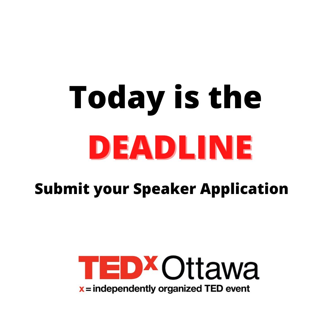 Your time is almost up! 

You have until 11:59pm today to submit your Speaker Application for our Fall Event on November 6th! 

Apply now: tedxottawa.ca/apply-to-speak