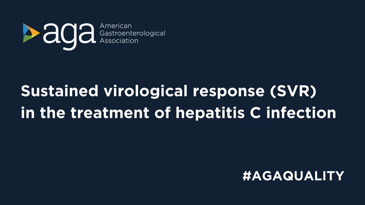 #Hepatitis C virus (HCV) affects 2.4 million Americans and➡️cirrhosis & liver cancer. Viral cure or sustained virologic response (SVR) is highly achievable and well tolerated. Follow our #tweetorial on HCV quality metrics brought to you by the #AGAQuality team. 1/8