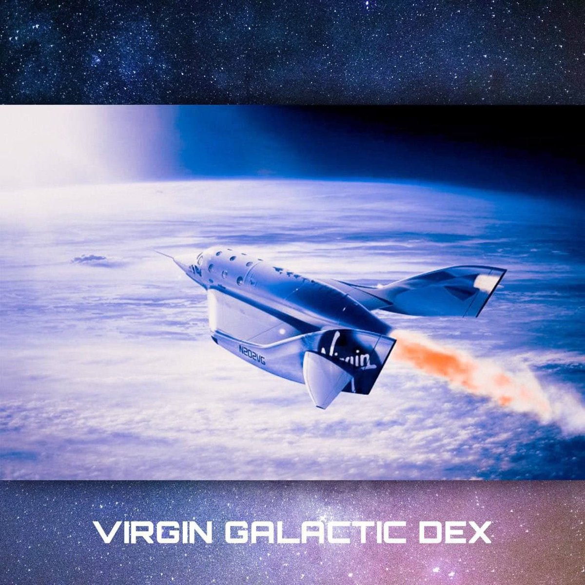 🚀 Virgin Galactic Dex 🚀 

Virgin Galactic DEX is the project aimed at creating the "Virgin Galactic" NFT collection and the NFT marketplace 
 𝗙𝗮𝗶𝗿𝗹𝗮𝘂𝗻𝗰𝗵: August 26, 20:00 UTC
📲 TG: t.me/virgingalactic…
🐦 Twitter: x.com/VirginGalacticD