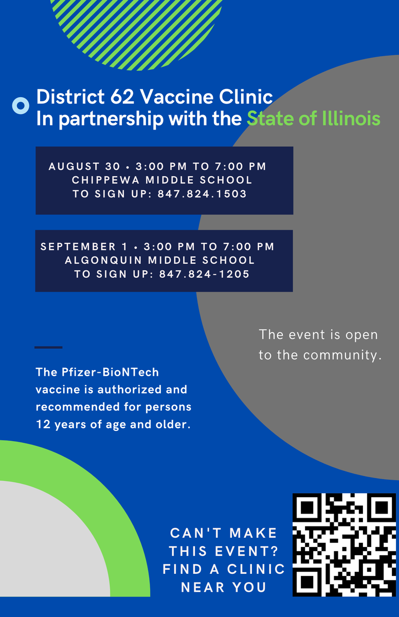 62schools's tweet photo. D62 is once again partnering with @IDPH to host a vaccine clinic open to those aged 12 and older. The community is welcome. 
3 p.m. to 7 p.m., Aug 30, Chippewa Middle School
3 p.m. to 7 p.m., Sept 1, Algonquin Middle School
#62learns #62workingtogether https://t.co/lDiRmLL0Iy