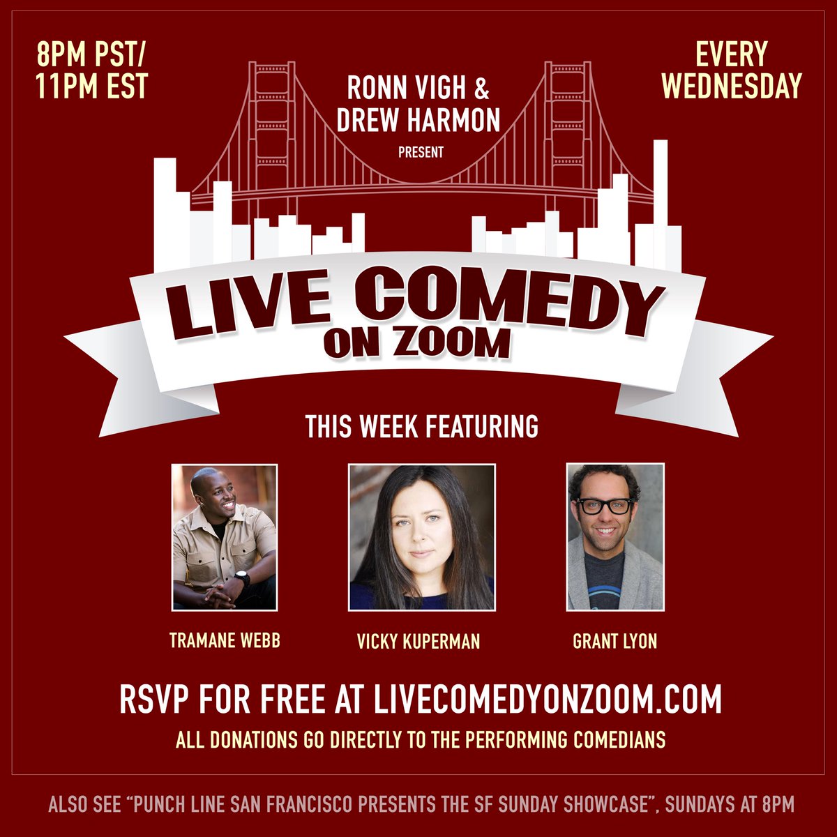 ComedyZoom's tweet image. The only thing surging in the zoom room will be your laughter! 

@vickykuperman @grantlyon1 &amp;amp; Tramane Webb join @RonnRonnVigh &amp;amp; @drewharmon Tonight at 8pm PST! Just RSVP for free!