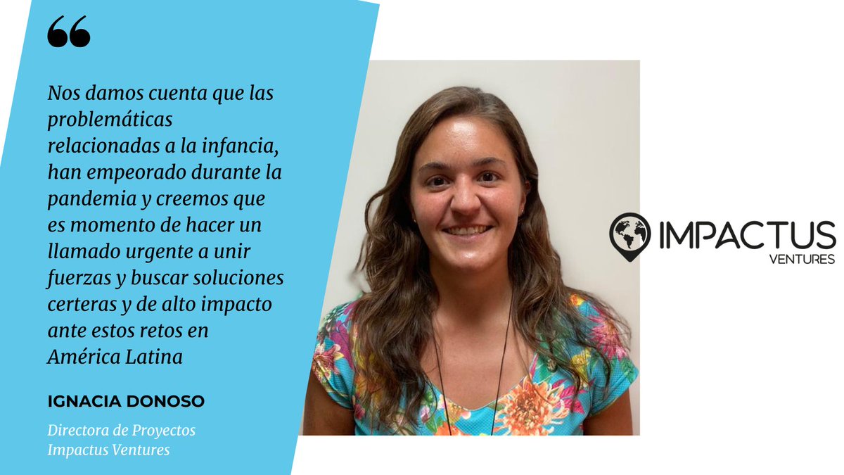 ImpactusV's tweet photo. Revisa las palabras de @IgnaciaDonosoS1 👇, Directora de Proyectos de #ImpactusVentures y postula ahora al #DesafíoChildTech 👉 https://t.co/thyeyxRav6 🤩 https://t.co/5nn8IV7kpS