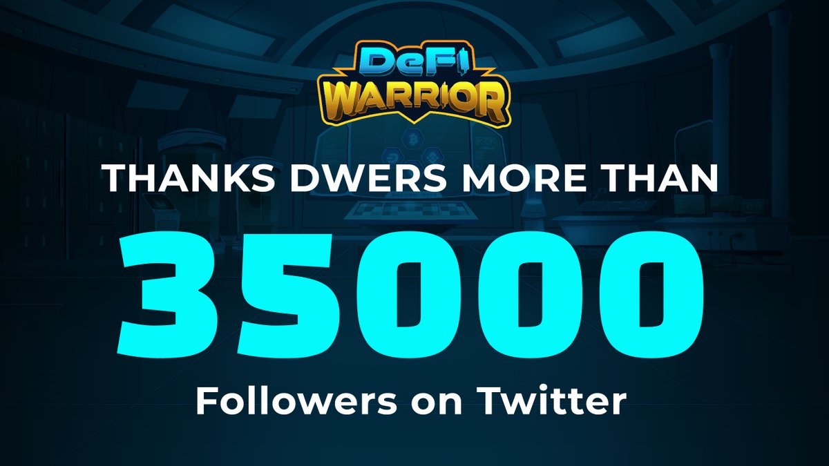 🔥Our Twitter has reached more than 35,000 followers. Thanks to our DWERs all for supporting
🚀We will continue to grow #DeFiWarrior
Do you already follow us on our social networks?
#FiwaToken #DefiWarriorIDO #Blockchaingaming #NFTs #Cryptocurency #binancesmartchain #Defi #GameFi