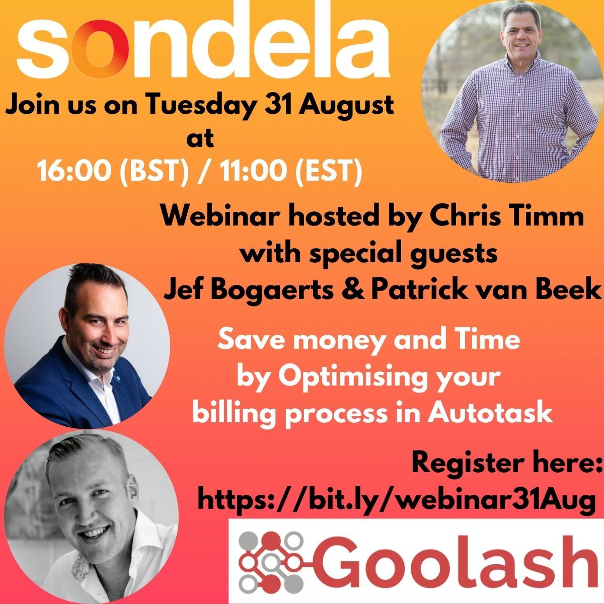Upcoming webinar with special guests Jef Bogaerts and Patrick van Beek from Goolash. How an MSP can save money and time by optimizing the billing process in Autotask PSA. 
Date &amp; time: 31 August 2021, 16:00 BST / 11:00 EST
Register below:

buff.ly/3mCDi37