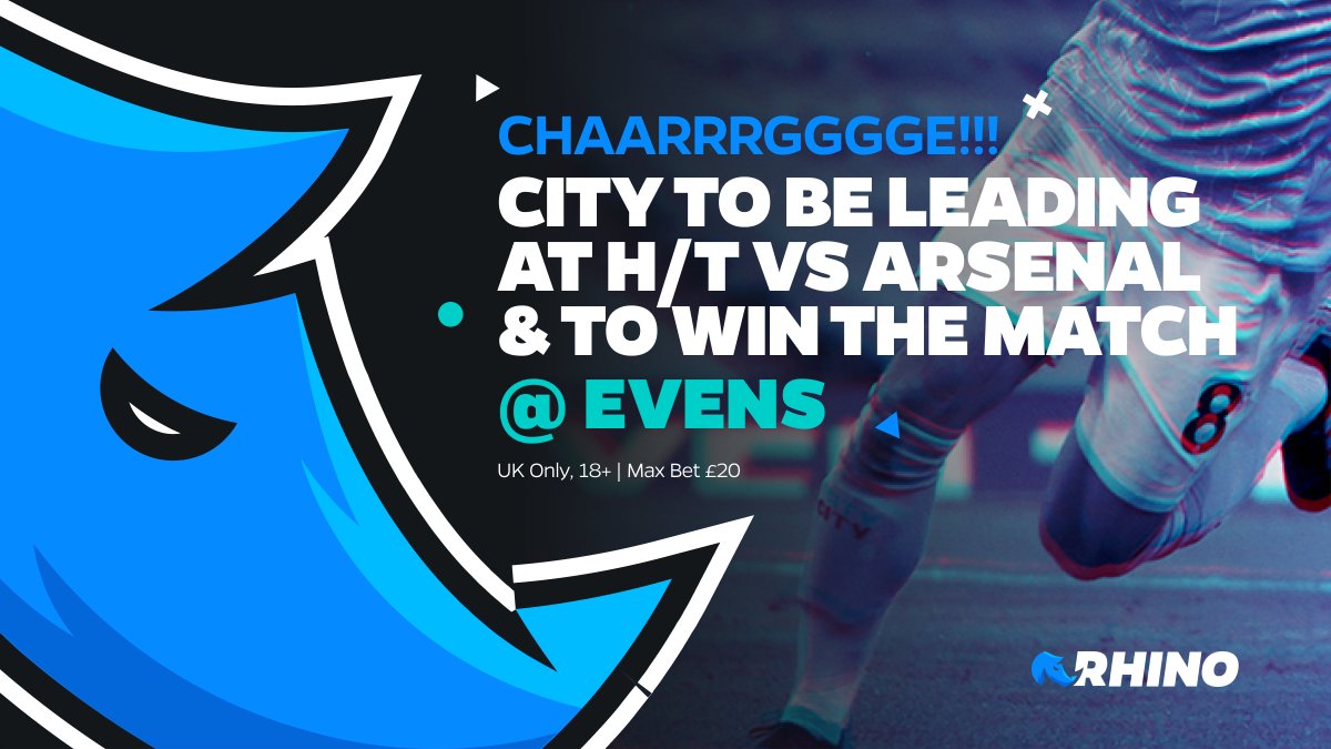 0 Points so far? ⚽️✅
0 Goals so far? 😡✅
Facing the Champions? 👑✅
Price BOOST? ⚡️✅

We've boosted Man City to lead at half-time and to win the match to Evens. Will Arsenal be gunned down?

18+, UK Only
RhinoBet customers only
rhino.bet