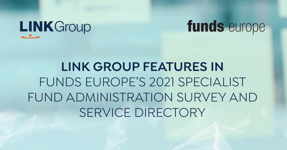 Link Group (@link_group) on Twitter photo We're proud to be included in <a href="/fundseurope/">Funds Europe</a>'s 2021 Specialist #FundAdministration Industry Report & Directory.
The year’s survey is designed to highlight the firms making strides among #assetmanagers looking to make allocations to alternative investments.
funds-europe.com/digital-editio… We're proud to be included in <a href="/fundseurope/">Funds Europe</a>'s 2021 Specialist #FundAdministration Industry Report & Directory.
The year’s survey is designed to highlight the firms making strides among #assetmanagers looking to make allocations to alternative investments.
funds-europe.com/digital-editio…