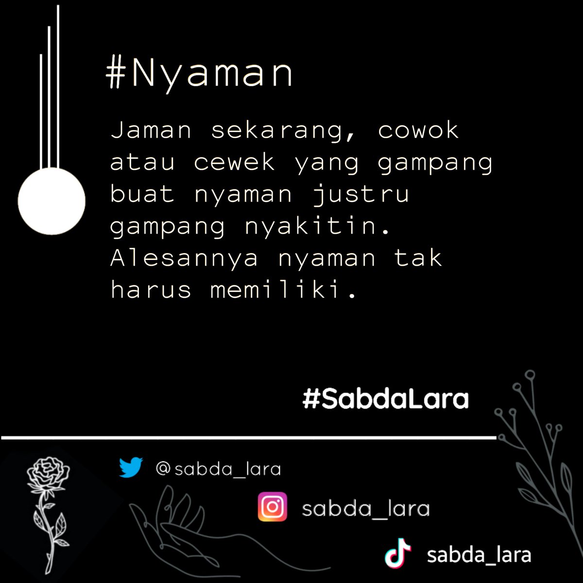 sabda_lara's tweet photo. Karena nyaman, tak harus memiliki. 

#puisi #quotes #sajak #sabdalara #fatwacinta #fatwarindu #nyaman https://t.co/Ut3nccIknH