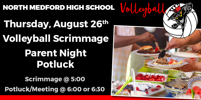 NorthMedfordVB's tweet photo. Thursday, August 26th is our Parent Night/Potluck. Watch your athlete play in a scrimmage at 5:00 then gather in the commons for info regarding the upcoming season 🖤 🌪️ 🏐 #BTP #NMHS #NMVB #NMHSVB #Volleyball #Volleyballgirls #volleyballlife #volleyballlove #Dominate https://t.co/U0LYxc00kp