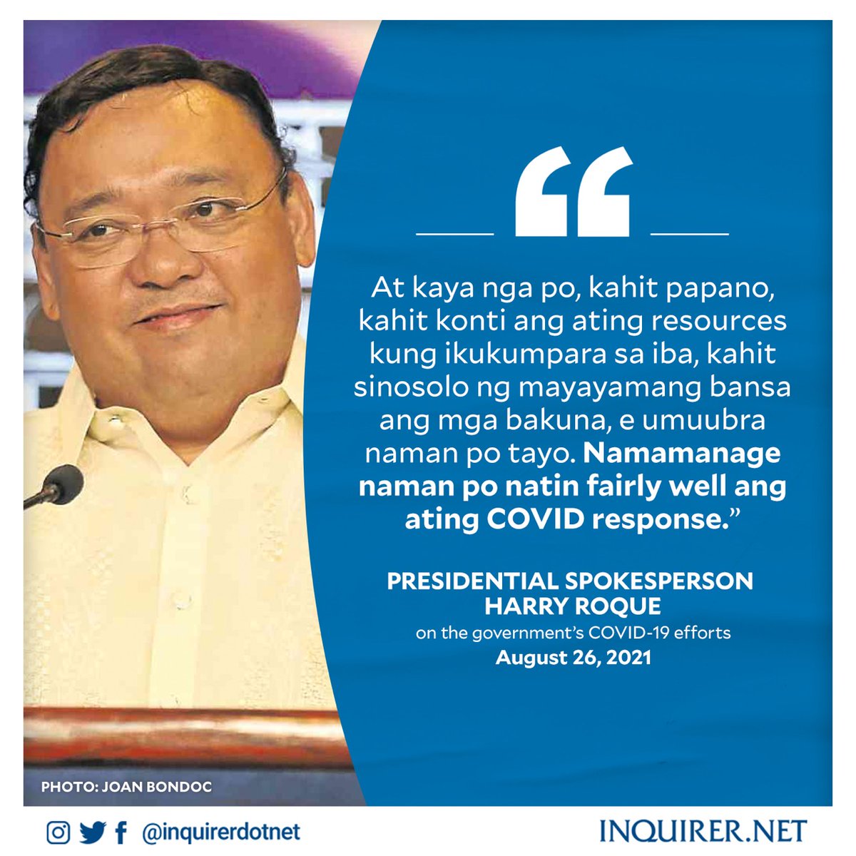 inquirerdotnet's tweet photo. Presidential spokesperson Harry Roque defended the administration on its COVID-19 response, saying that the country has been performing "fairly well" in handling the pandemic. https://t.co/UNg581tPTx