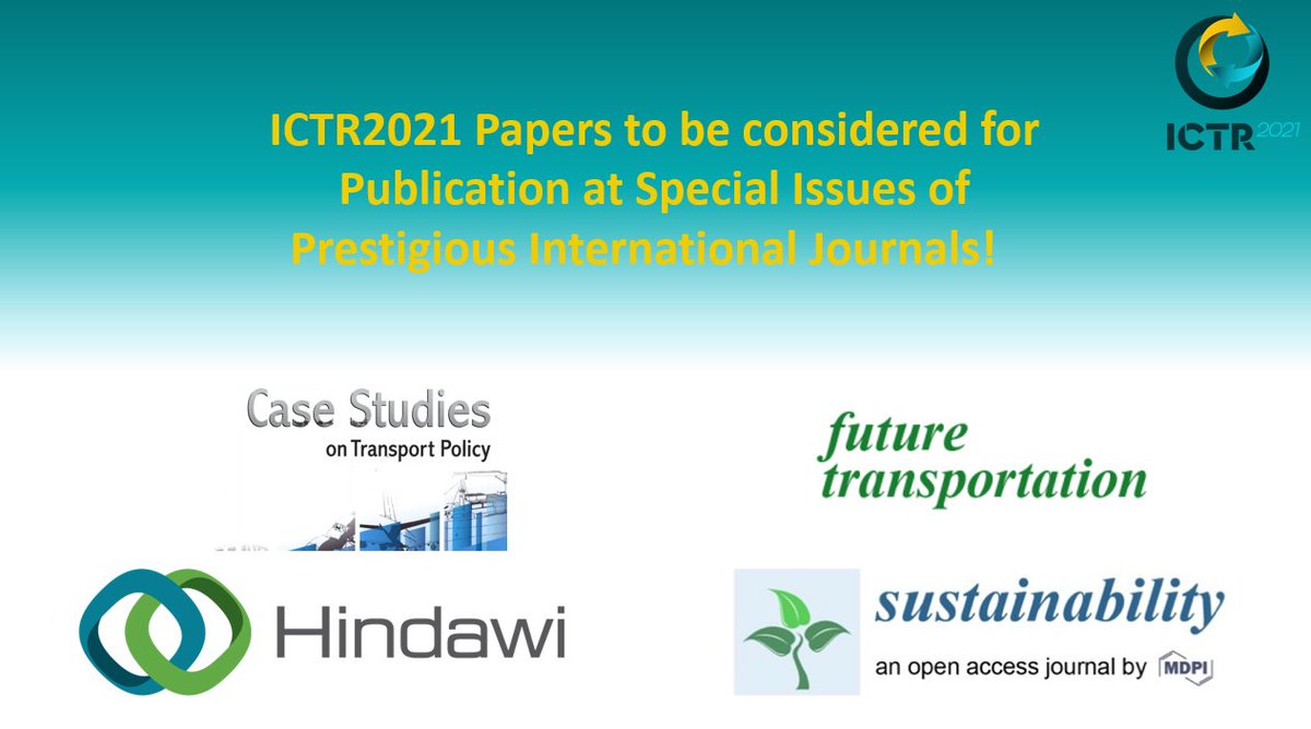 ICTRGreece's tweet photo. We are pleased to announce that selected papers from ICTR 2021 will be invited for submission to special issues organized by four prestigious international journals.
Learn more here: https://t.co/UEdKbrUcBN https://t.co/TjpjEzZhmS