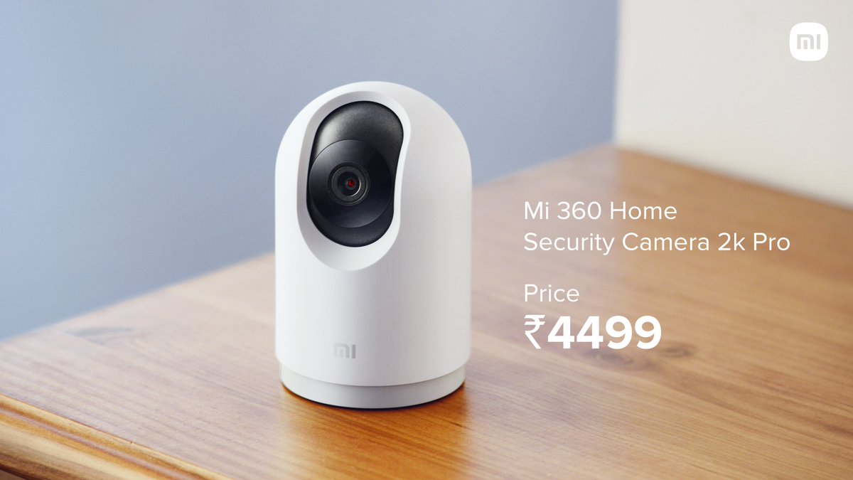 techworld005's tweet photo. #Mi360HomeSecurityCamera2KPro Launched in India ✌️
1296p 2K Video Resolution
Physical Privacy Shield
Dual Band WiFi
2-Way Voice Calling Feature
Pricing :-
₹4,499
RT'S 📌
#MiSecurityCamera #Smarterliving2022 #MiSmarterLiving2022 #MiSmartSecurity https://t.co/mlm7IY9Gdl