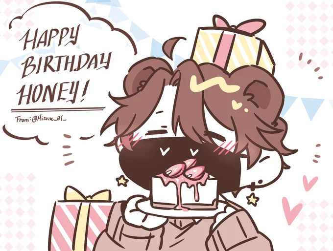 Happy Birthday to Honey!! Hope you have a great year 🥳🎂🎉🎉 