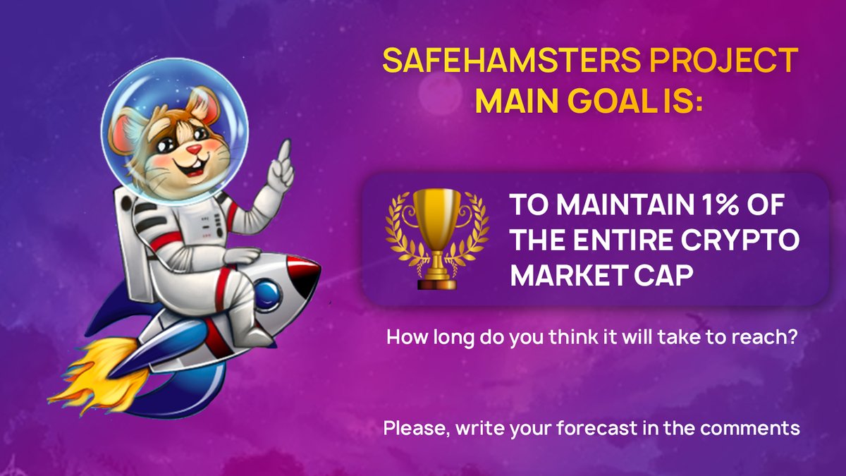 😍SafeHamsters longest goal is to maintain 1% of the entire crypto market cap.💸 How long do you think it will take to reach?🎮With mobile games taking off is it possible to see an even bigger % in the long term?✨

safehamsters.io
safehamstersleague.games

#BSC #Crypto