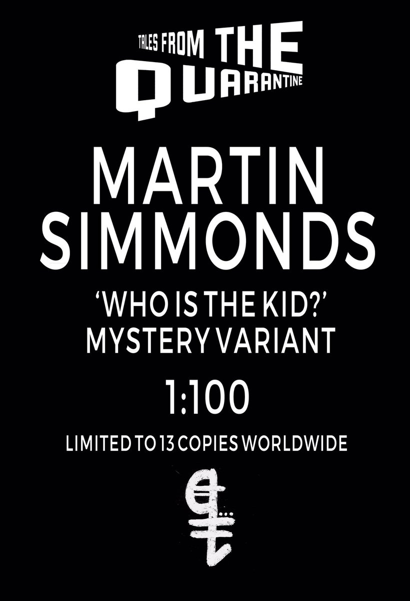 TalesfromtheQ's tweet photo. BREAKING NEWS:
The @Martin_Simmonds (The Department of Truth) 
‘WHO IS THE KID’ 
22pg VARIANT

 1:100 ONLY 13 copies WORLDWIDE. 

100% for charity @heroinitiative @lyrfund NHS

A strictly Limited qty available via our @TFTQcomic store 27th AUG 6pm BST: https://t.co/i0AEvqi87M https://t.co/4bSI960MSl