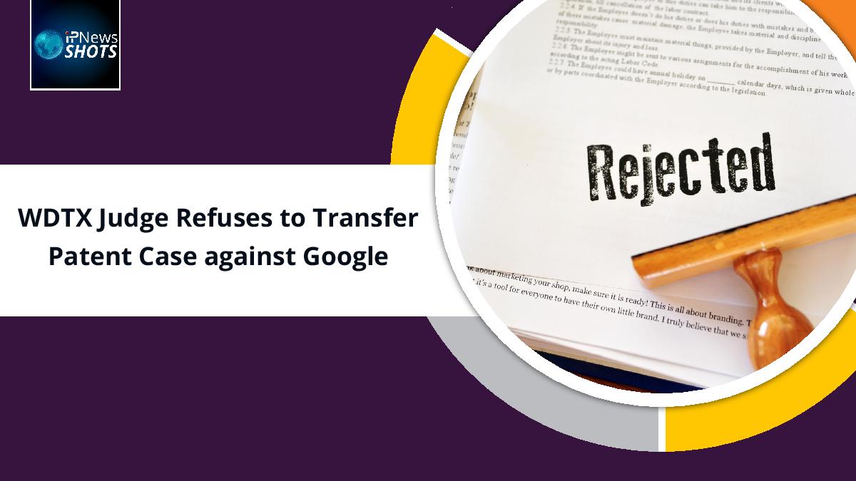 IPShots's tweet image. #IPNewsShots #SaveTime

The #WDTX Court has refused to transfer a #PatentInfringement case against @Google to a court in California. The court rejected Google’s argument of travel inconvenience in Profectus’ suit over their smart-home products.  

Visit: ipnewsshots.com