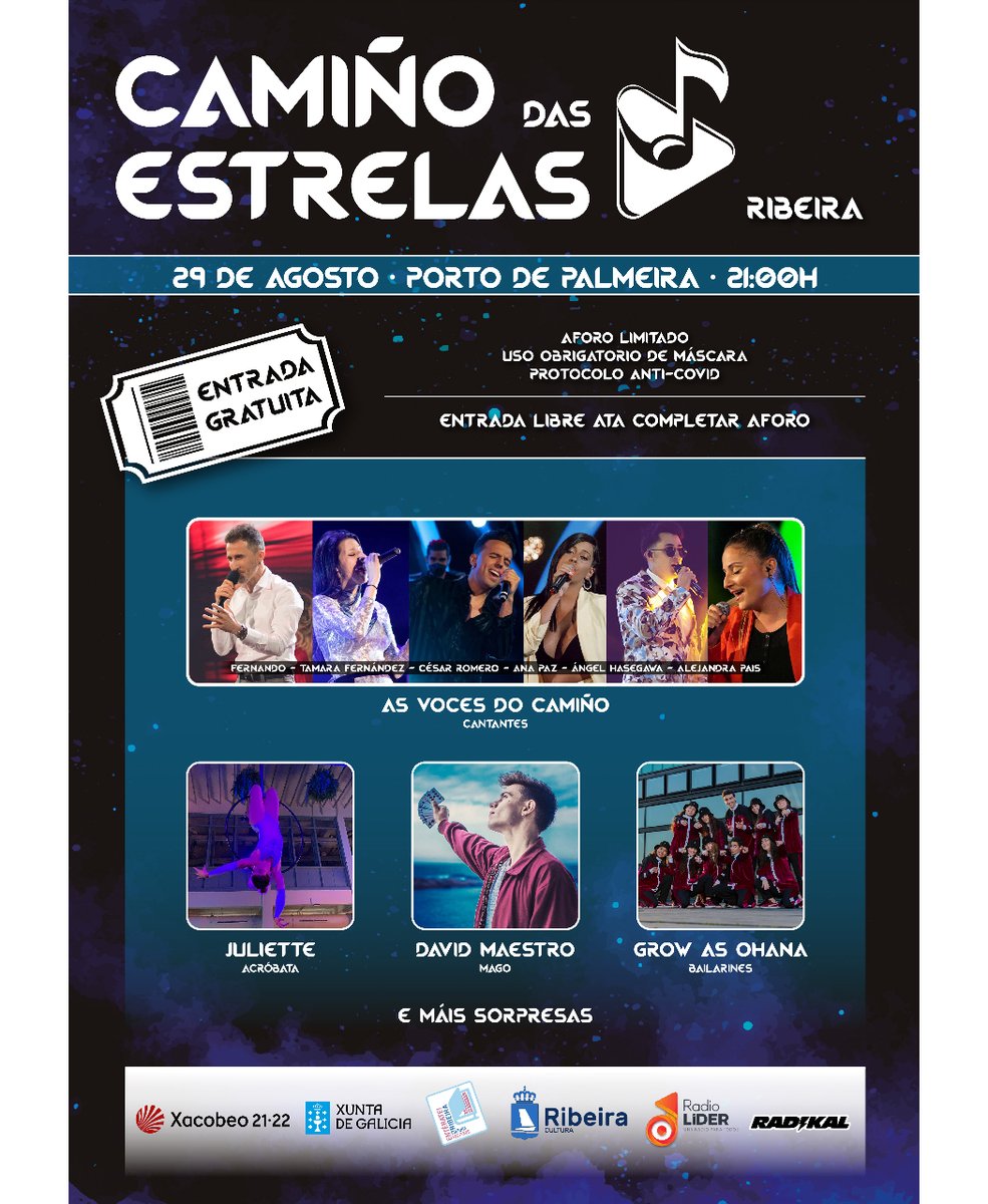 celmapro's tweet photo. Disfruta unha vez máis de #culturasegura co @caminoestrelas
Un Espectáculo Familiar, con Maxia, Coreografías, Acrobacias e Tributos con Grandes Voces en Directo! 

Próxima parada no Camiño:
📅 29/08
📍 Ribeira - Porto de Palmeira
🕙 21:00
🎫 Entrada gratuita - Ata completar aforo https://t.co/zkvRFCEvBO