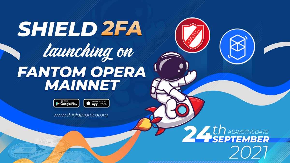 shield2protocol's tweet image. Get ready for First 2FA on #fantomopera  

#savethedate   24/09/2021

Witness the launching of $SHIELD 2FA on Fantom and backup your 2FA accounts on Fantom Opera Mainnet.  

$SHIELD $FTM 
#shieldprotocol #Fantom 

@FantomFDN  @BinanceChain  @rahulsharma0856  @michaelfkong