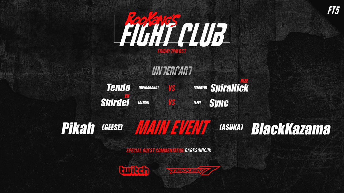 Rookangs Fight Club returns this Friday 7pm UK time live on twitch.tv/rookang1 

BlackKazama is the current undisputed champion with a record of 4 wins and 0 loses. Will anyone ever be able to defeat him 🔥👀