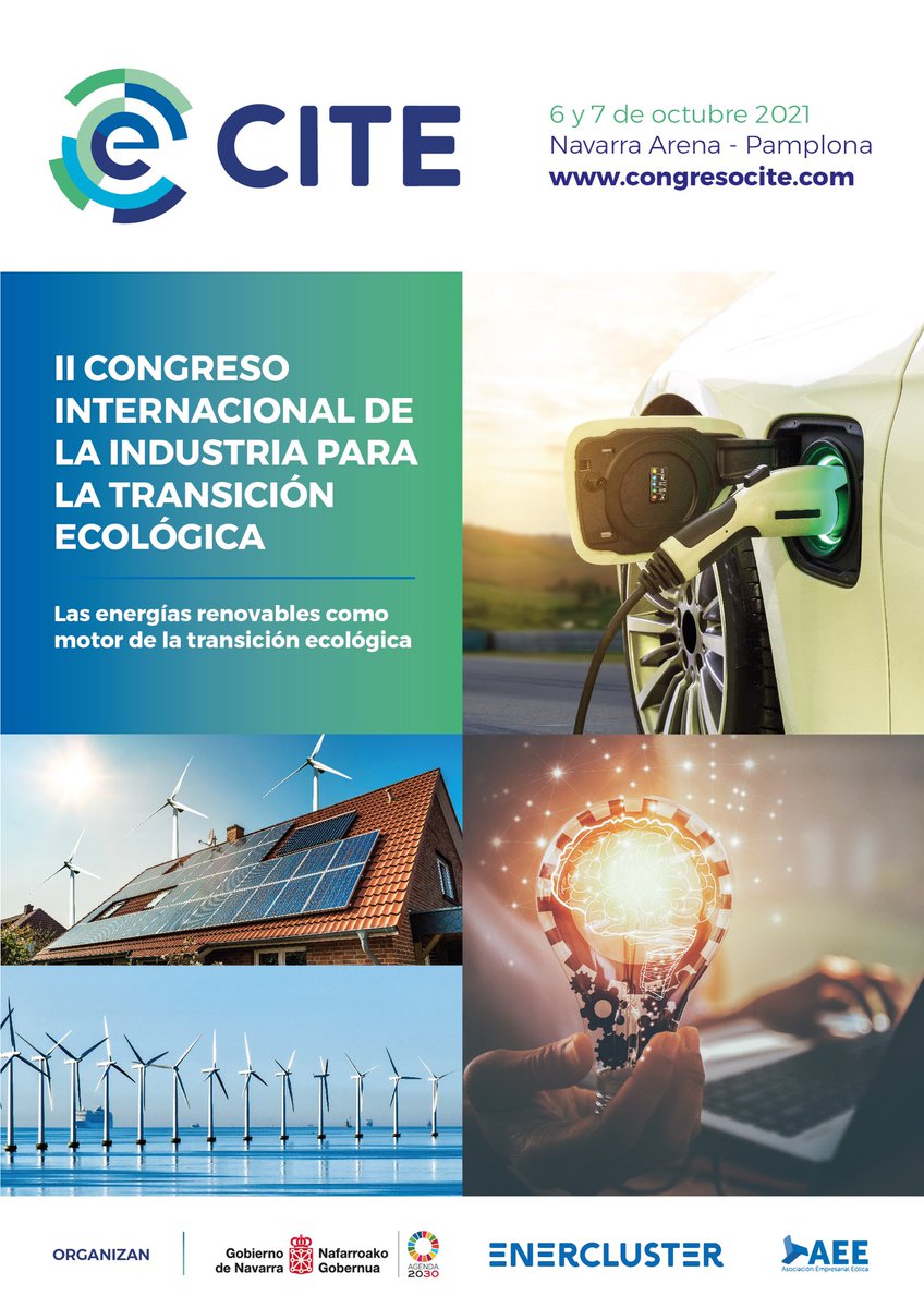 #CITE Les invita al II Congreso Internacional de la Industria para la Transición Ecológica, días 6 y 7 de octubre en Pamplona (Navarra),abordando las temáticas más relevantes.
congresocite.com - @CiteCongreso @enercluster <a href="/gob_na/">Gobierno de Navarra</a>  <a href="/aeeolica/">aeeolica</a> <a href="/MatukioEventos/">Matukio</a>