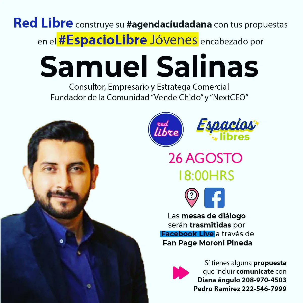 Hoy a las 6 pm tendremos a Samuel Salinas, Fundador de Vende Chido y NextCEO._👊🏼👊🏼 en la Mesa Virtual para construir una #AgendaLibre junto con otr@s jóvenes valientes que quiere un México Grande para todos.