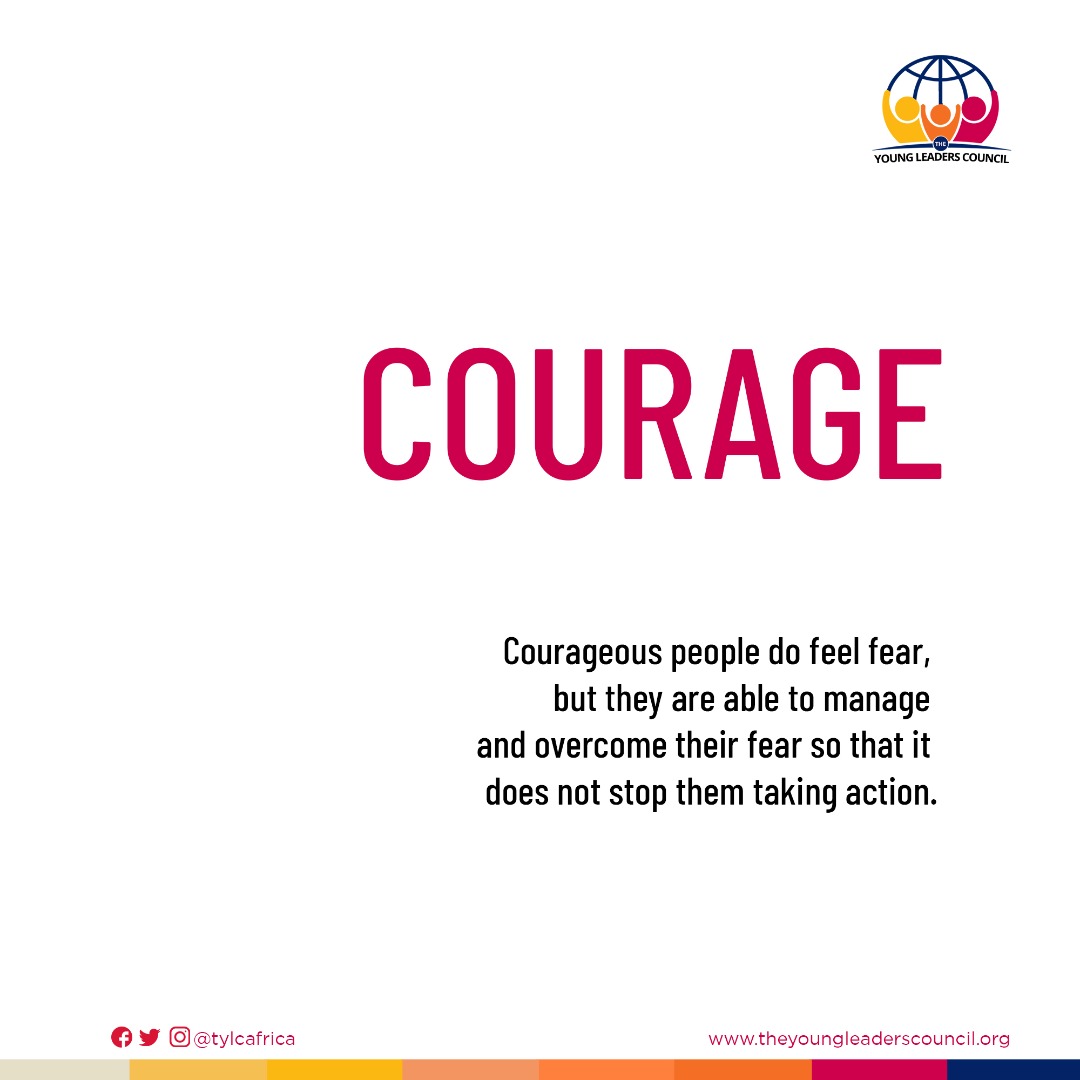 tylcafrica's tweet photo. Courage is not the absence of fear.
Use that fear to ensure that you are not overly confident and then take the appropriate actions.

#tylcafrica #tylc #youngleaders #leadershipcharacter #leadershipprogram #thursdaythoughts #thursdaymood https://t.co/RejK9NPNN0