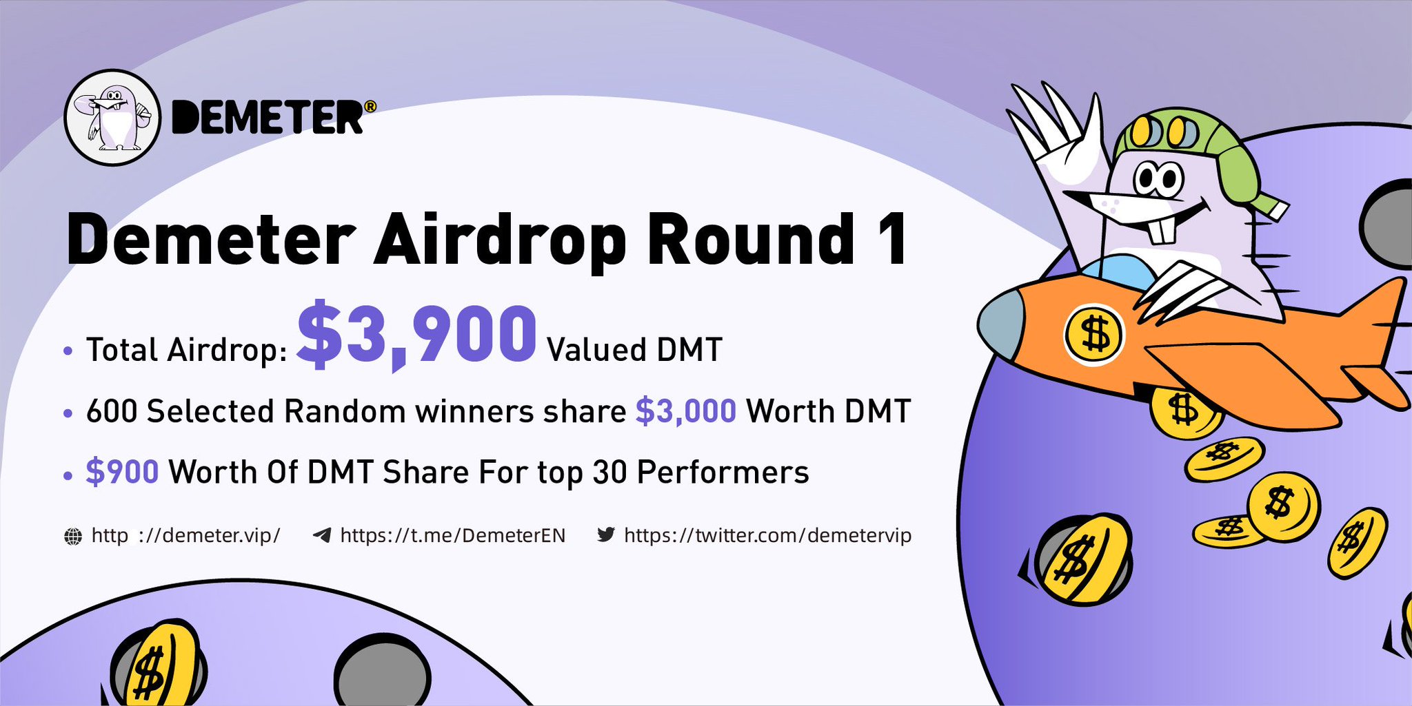Demeter on Twitter: "💵Demeter Airdrop Round 1 is live !!! 🏮Welcome to # Demeter official Global Community 🚀Total Airdrop: $3,900 Valued $DMT  👨‍👧‍👧Join our airdrop bot here: https://t.co/r33cJyvab5…  https://t.co/a8sgfB6K2t"