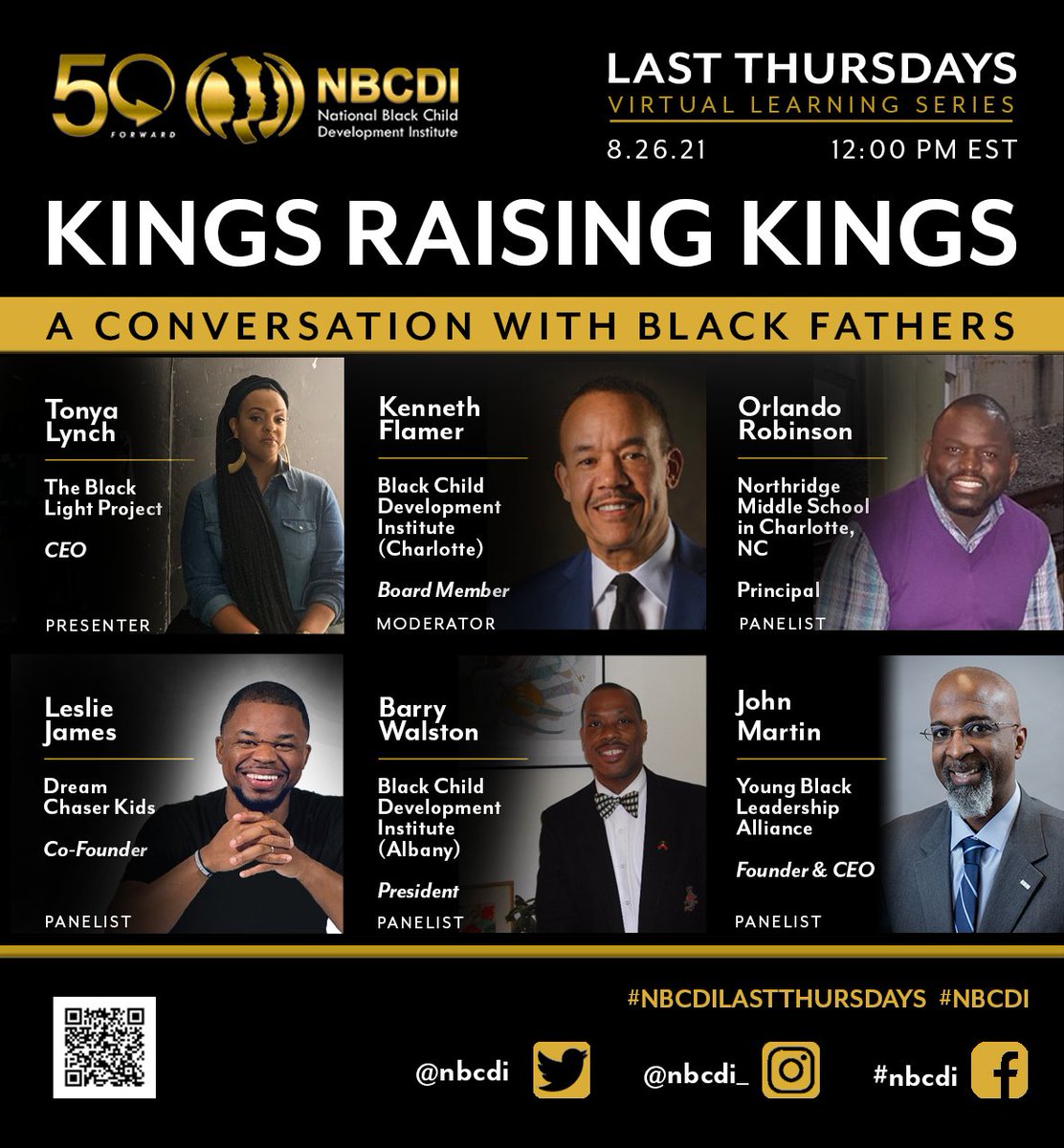 NBCDI's tweet image. TODAY!

Join our Last Thursdays Virtual Learning Series for “Kings Raising Kings”. Our conversation with Black fathers starts at 12pm.

To register, scan the QR code or visit, l8r.it/qalO   #NBCDILastThursdays