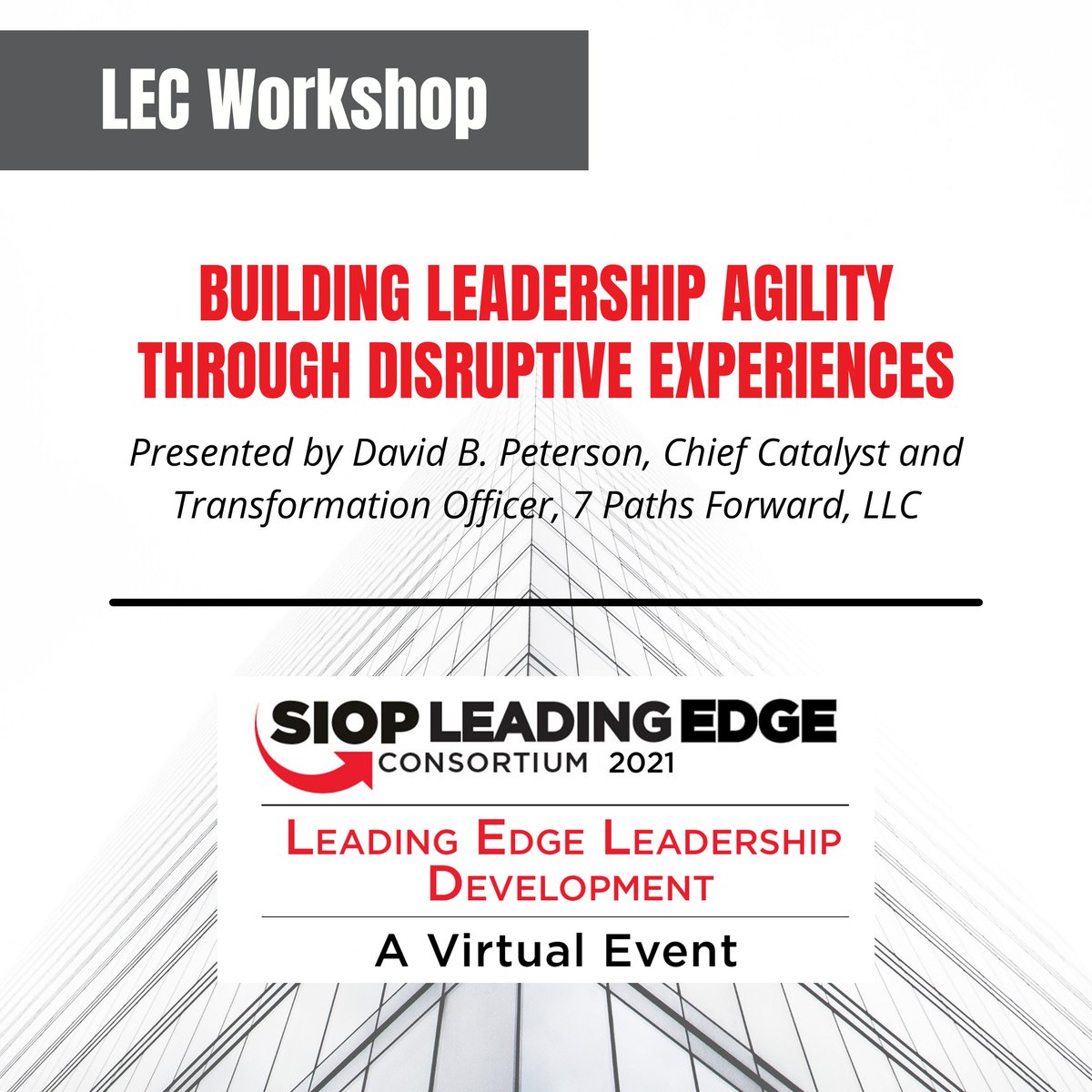 This year's Leading Edge Consortium will offer six add-on workshops featuring world-class speakers and topics. Learn more and register: bit.ly/2VO6icE #IOPsych #SIOPSmarterWorkplace #LEC21 #LEC2021 #Leadership #LeadershipAgility