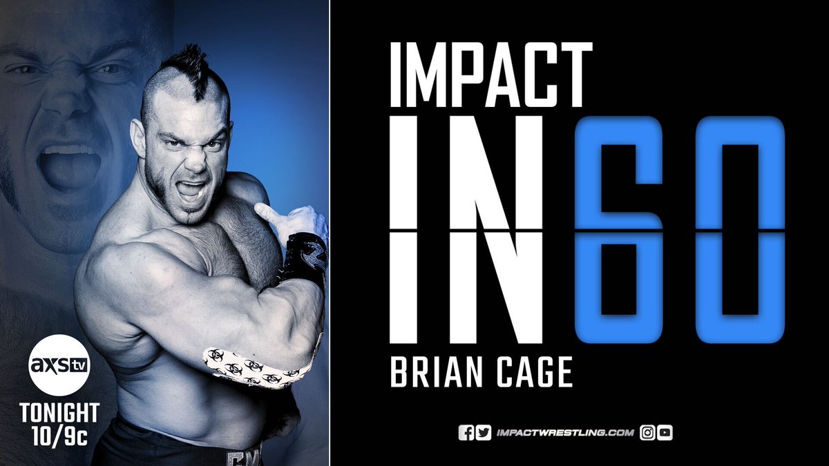 ThisIsTNA's tweet image. #IMPACTin60 features the Best of @MrGMSI_BCage TONIGHT at 10/9c immediately following IMPACT on @AXSTV!