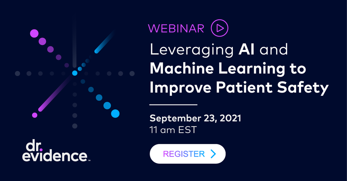 Learn about using #AI and #ML to improve #PatientSafety in our new webinar, 9/23 at 11 am EDT. Register: hubs.la/H0TCttt0