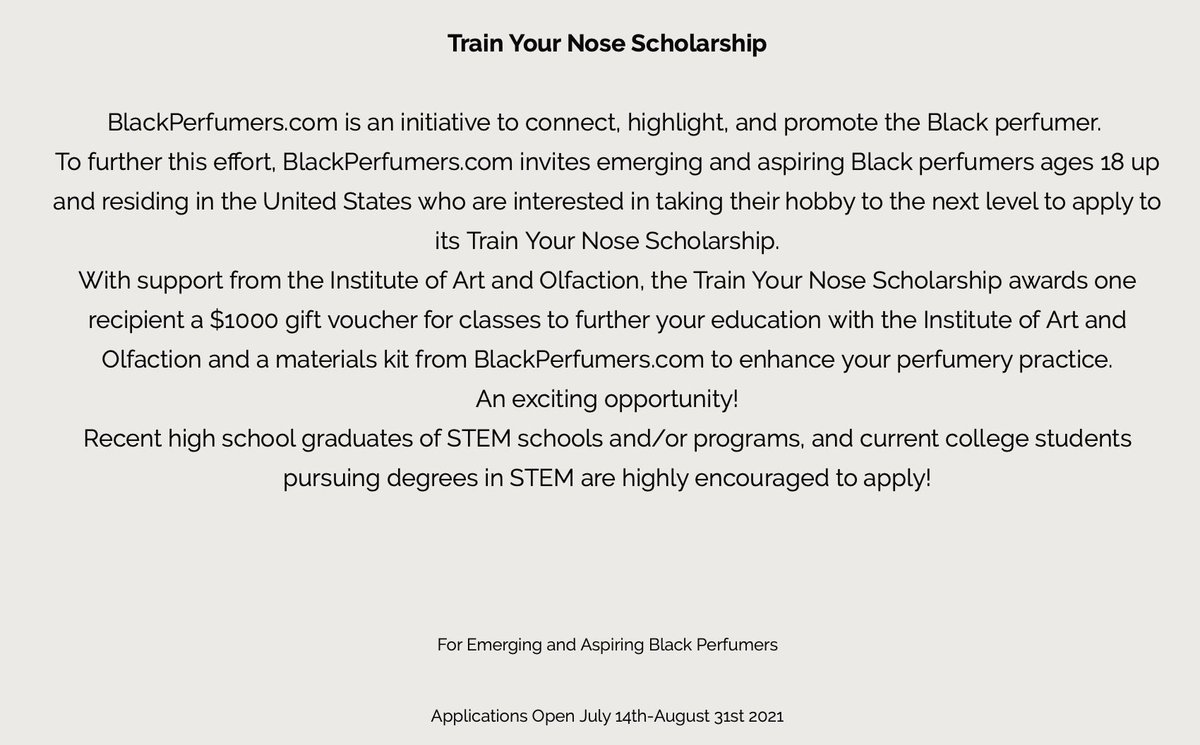 The Train Your Nose Scholarship for Black Perfumers closes August 31st. Learn more and apply at blackperfumers.com/scholarship