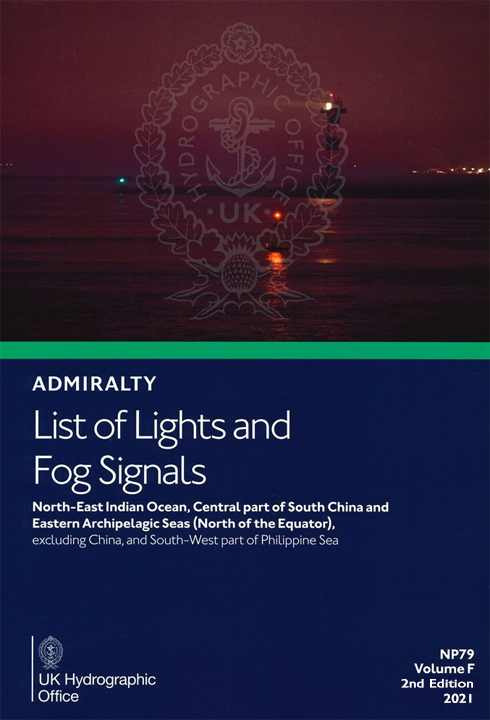 NP79 - ADMIRALTY List of Lights and Fog Signals: Volume F

North-East Indian Ocean, Central Part of South China &amp; Eastern Archipelagic Seas [North of the Equator], Excluding China, and South-West Part of Philippine Sea

bookharbour.com/np79-admiralty…
