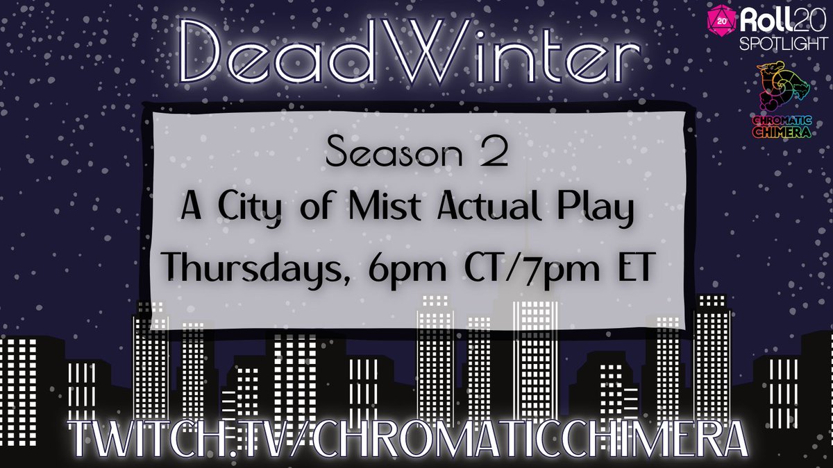 ChromatiChimera's tweet photo. New Season.

New Characters.

More 3rd Floors.

Beginning Thursday, September 9 on Twitch, don’t miss season two of DeadWinter, a @CityOfMistRPG actual play!

If you missed season one no worries; we have a whole new Crew &amp; Cases for this season, so join us! #TTRPG #2Dead2Winter https://t.co/dYzMRE95ez