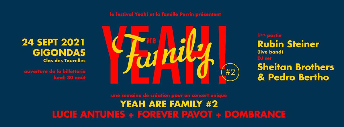 Yeah are Family est de retour pour une seconde édition le vendredi 24 septembre Avec @dombrance #foreverpavot et <a href="/LucieAntunesOff/">Lucie Antunes</a> Preventes lundi 30 août sur festivalyeah.fr