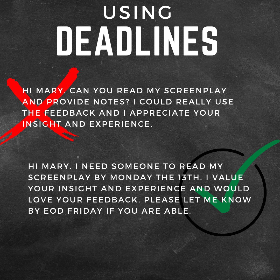 Establishing a deadline establishes importance in peoples minds, so they may make a mental note of the urgency of forming a reply to you. You may not get the answer you want, but you will get MORE answers, and you can always ask for recommendations following a no. 
#filmmakin ...