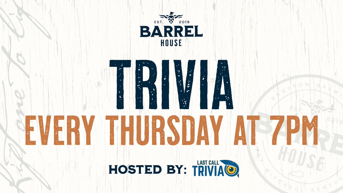 BraxtonBarrelhs's tweet photo. Taco's and Trivia? Sounds like a great Thursday to us! 
Grab your friends and get ready for a 7p start time at the Barrel House! #LiftOneToLife https://t.co/U55shQNFjp