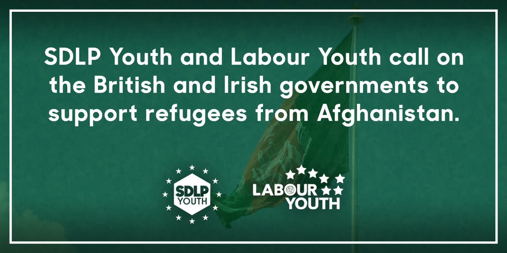 SDLPyouth's tweet photo. Today we have issued a statement alongside @LabourYouth to express our deep concern at the ongoing situation in Afghanistan and to call upon the Governments of these islands to urgently accommodate those seeking refuge in the UK and Ireland: https://t.co/punIKBJGAV https://t.co/jQhr9uUiuy