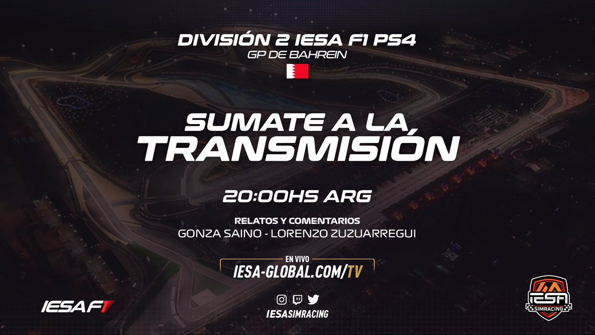 ARRANCA EL ASCENSO 🔥

La 2da categoría de #PS4 arranca la Temporada 4 de #IESAF1 🏎️ en el Circuito Internacional de Sakhir, reviviendo una nueva edición del GP de Bahrein 🇧🇭

DIV 2️⃣ PS4
🕒 20HS 🇦🇷
🎙️ <a href="/Gonsabato/">Gonza Saino</a> y @ZuzoCaster

➡️ iesa-global.com/tv