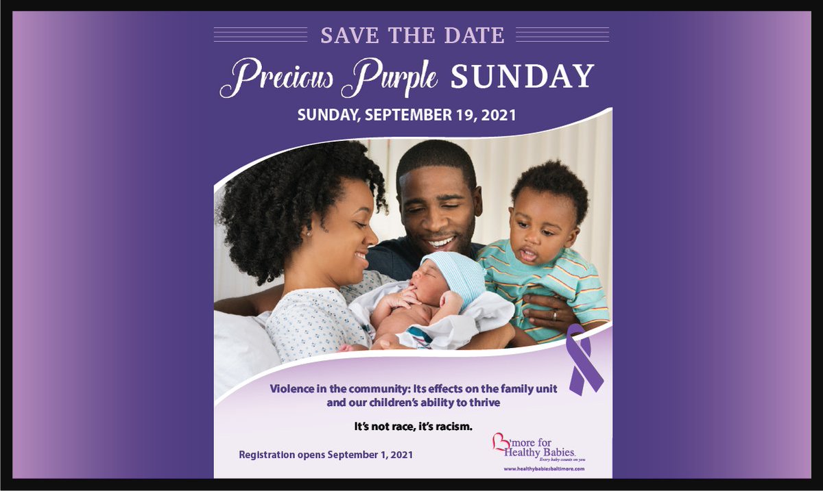BmoreforBabies's tweet photo. Save the Date: B'more for Healthy Babies' 5th Annual Precious Purple Sunday will take place virtually on
Sunday, Sept 19 from 3-4 pm. Registration opens Sept 1. More details to follow. #preciouspurplesunday2021 #healthyfamilies #baltimoreceasefire https://t.co/9GYvsup10E