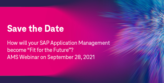 sibyllske's tweet photo. How will your SAP application management become 'Fit for the future'? AMS Webinar on September 28, 2021 https://t.co/g5639V6rPr https://t.co/rdC94KfadB