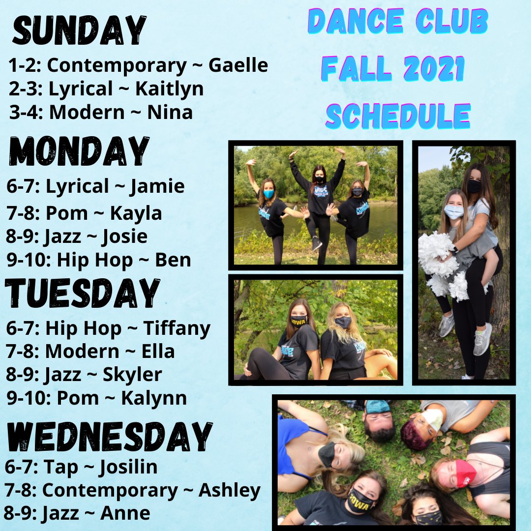 UIowaDanceClub's tweet photo. Y’ALL READY TO DANCE?!

Here’s our Fall 2021 class schedule!! All classes will be held at the Field House on Sundays, Mondays, Tuesdays, and Wednesdays! Everyone is welcome to join and no previous dance experience is needed.

✨FIRST DAY OF CLASSES ARE SEPTEMBER 12TH✨ https://t.co/9HRnOQLbbh