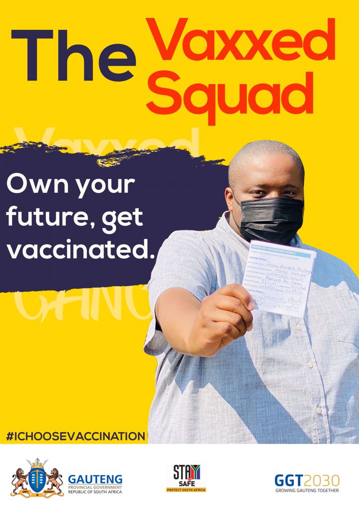 #ChooseVaccination and be part of the #VaxxedSquad all Gauteng vaccination sites accept walk-ins.