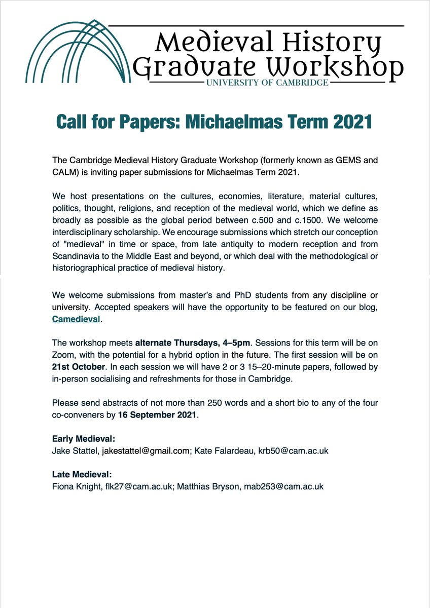 kate_falardeau's tweet photo. #CfP from the Cambridge Medieval History Graduate Workshop for #PGRs working on medieval history, broadly defined
Online this upcoming term! Share far and wide #medievaltwitter https://t.co/gWaHUYnfke