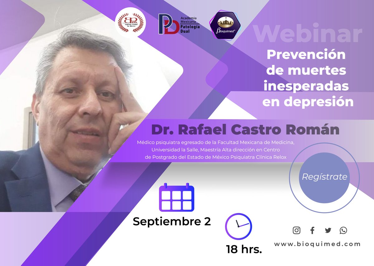 Bioquimedmx's tweet image. Se parte de nuestro Webinar gratuito "Prevención de muertes inesperadas en depresión" presentado por el Dr. Rafael Castro Román. Regístrate en el siguiente link: bit.ly/3sALCkK
¡No te quedes fuera! #BioquimedCuidaTuSalud #webinargratuito #depresión #prevencion