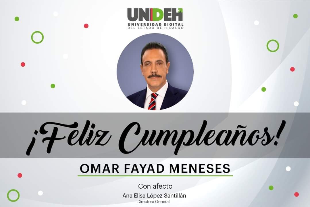 UNIDEHidalgo's tweet photo. La FAMILIA #UNIDEH le desea lo mejor hoy y siempre estimado Gobernador @omarfayad.
¡MUCHAS FELICIDADES! 🎉 https://t.co/OlF3Mpch5z