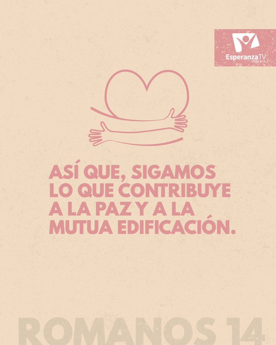EsperanzaTVCR's tweet photo. #Romanos14 La vida religiosa de muchos consiste en generar o participar de controversias. Los verdaderos hombres y mujeres de fe firme seguirá "lo que contribuye a la paz " porque su vista está fija en la obra de Cristo y el trabajo que Dios les ha encomendado. #rpsp https://t.co/RwC4BwdwQJ