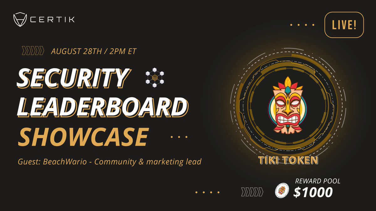 CertiKCommunity's tweet photo. 🎉#LIVEShowcase AMA- @realtikitoken 
 
Rewards: $1,000 of $TIKI

🗓️Aug 28th, 2PM ET

Rules:
1⃣Follow @CertiKorg, @CertiK_io, &amp; @realtikitoken 
2⃣Join our Telegram https://t.co/B3srX24e8N
3⃣Ask $TIKI/Leaderboard related Question HERE: 
https://t.co/f4hNW9QP5X
4⃣RT &amp; Tag 3 Friends! https://t.co/s7Vdg0T8qr