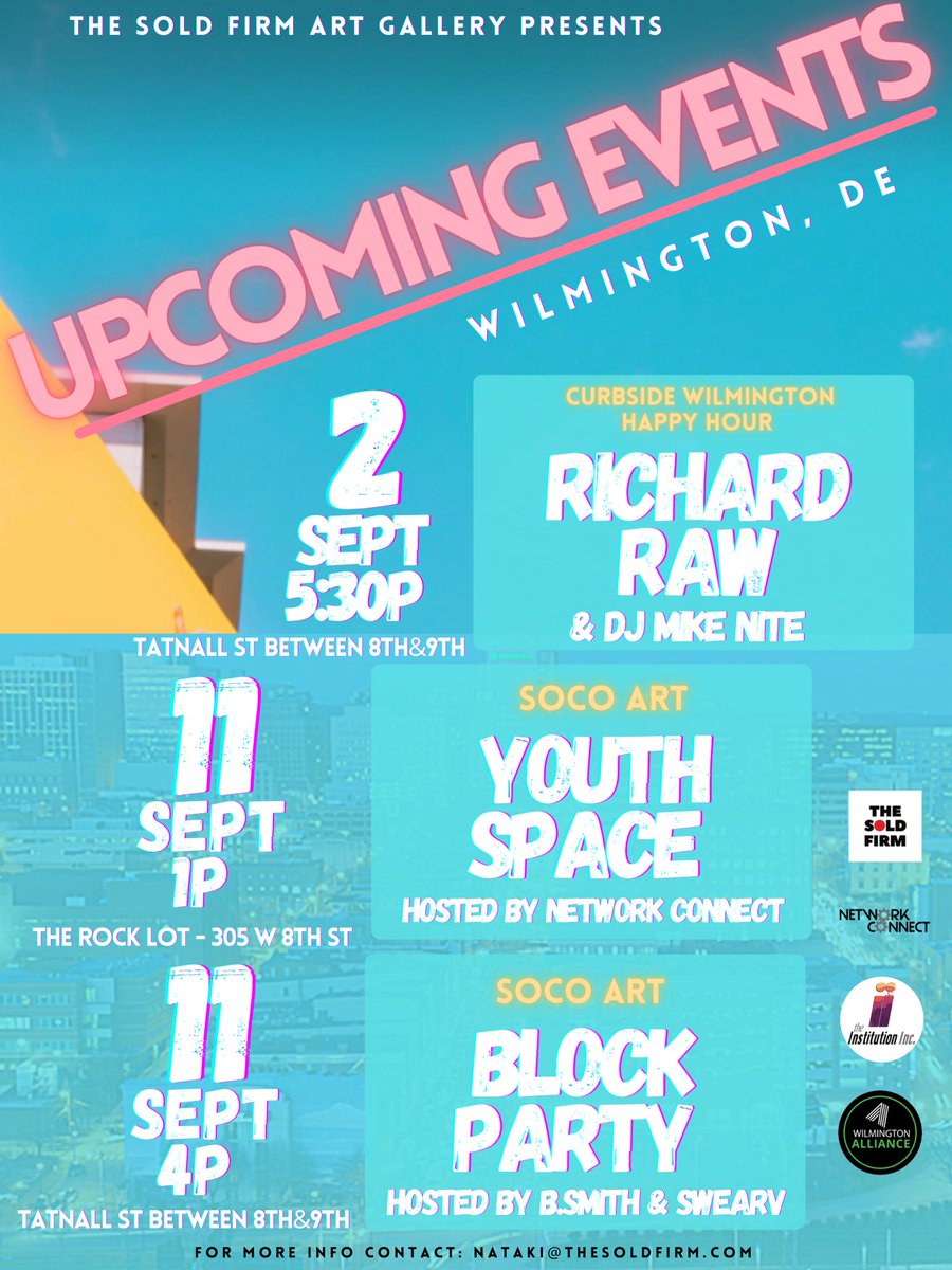 WITN22Wilm's tweet photo. The SOLD FIRM UPCOMING EVENTS

SEPT: 2 5:30pm Richard Raw
SEPT: 11 1pm youth space
SEPT: 11 4pm BLOCK PARTY https://t.co/9GEmOVJqkM
